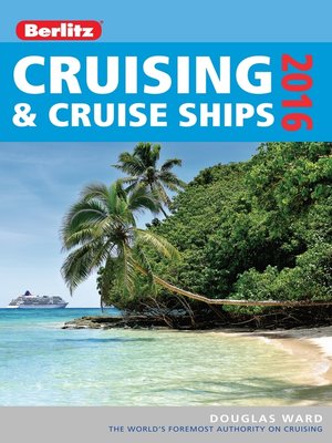 cover image of Berlitz Cruising & Cruise Ships 2016